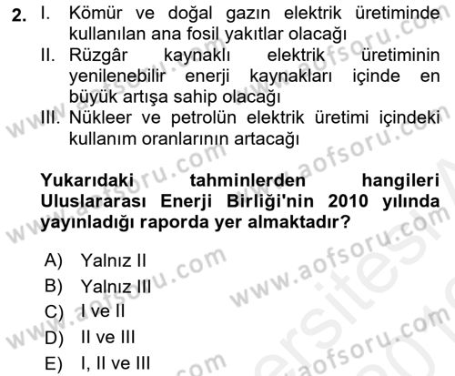 Enerji ve Çevre Dersi 2018 - 2019 Yılı (Vize) Ara Sınav Soruları 2. Soru