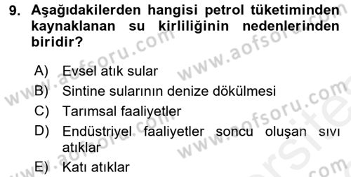 Enerji ve Çevre Dersi 2018 - 2019 Yılı (Vize) Ara Sınav Soruları 9. Soru