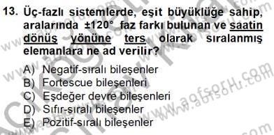 Güç Sistemleri Analizi Dersi Ara Sınavı Deneme Sınav Soruları 13. Soru