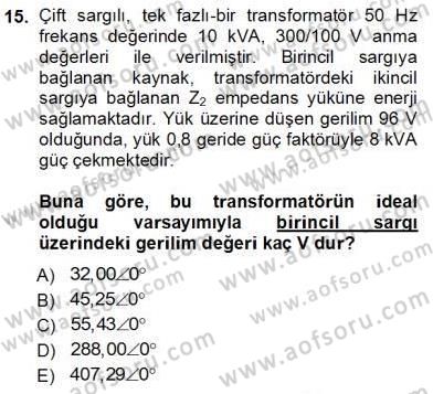 Güç Sistemleri Analizi Dersi Ara Sınavı Deneme Sınav Soruları 15. Soru