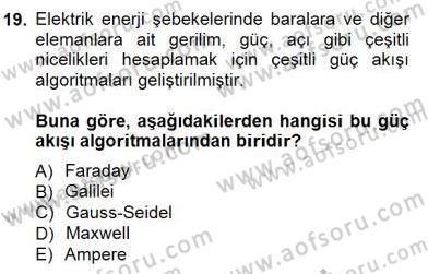 Güç Sistemleri Analizi Dersi 2012 - 2013 Yılı (Final) Dönem Sonu Sınav Soruları 19. Soru