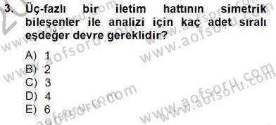 Güç Sistemleri Analizi Dersi 2012 - 2013 Yılı (Final) Dönem Sonu Sınav Soruları 3. Soru