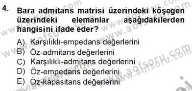 Güç Sistemleri Analizi Dersi Ara Sınavı Deneme Sınav Soruları 4. Soru