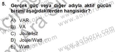 Güç Sistemleri Analizi Dersi Ara Sınavı Deneme Sınav Soruları 5. Soru