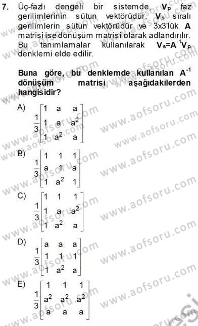 Güç Sistemleri Analizi Dersi 2013 - 2014 Yılı (Vize) Ara Sınavı 7. Soru