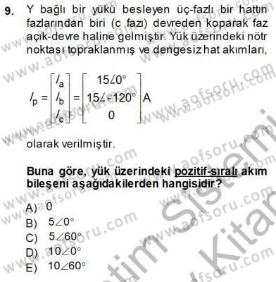 Güç Sistemleri Analizi Dersi Ara Sınavı Deneme Sınav Soruları 9. Soru