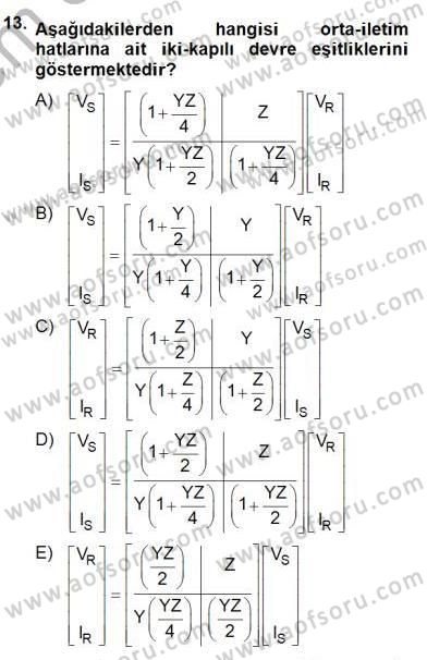 Güç Sistemleri Analizi Dersi 2013 - 2014 Yılı (Final) Dönem Sonu Sınav Soruları 13. Soru