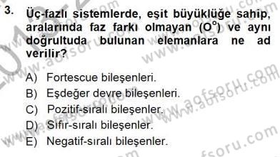 Güç Sistemleri Analizi Dersi 2013 - 2014 Yılı (Final) Dönem Sonu Sınav Soruları 3. Soru