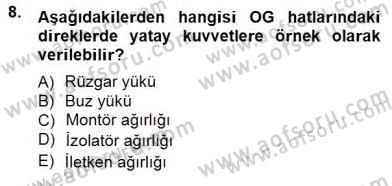 Güç Sistemleri Analizi Dersi 2013 - 2014 Yılı (Final) Dönem Sonu Sınav Soruları 8. Soru