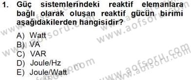 Güç Sistemleri Analizi Dersi 2013 - 2014 Yılı Tek Ders Sınav Soruları 1. Soru