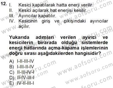 Güç Sistemleri Analizi Dersi 2013 - 2014 Yılı Tek Ders Sınav Soruları 12. Soru