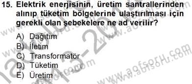 Güç Sistemleri Analizi Dersi 2013 - 2014 Yılı Tek Ders Sınav Soruları 15. Soru