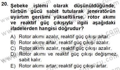 Güç Sistemleri Analizi Dersi 2013 - 2014 Yılı Tek Ders Sınav Soruları 20. Soru