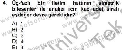 Güç Sistemleri Analizi Dersi 2013 - 2014 Yılı Tek Ders Sınav Soruları 4. Soru