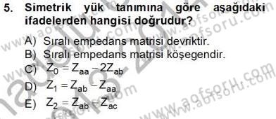 Güç Sistemleri Analizi Dersi 2013 - 2014 Yılı Tek Ders Sınav Soruları 5. Soru