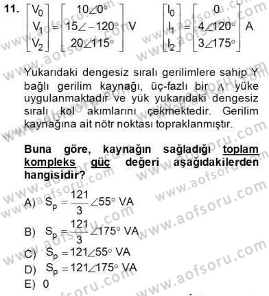 Güç Sistemleri Analizi Dersi Ara Sınavı Deneme Sınav Soruları 11. Soru