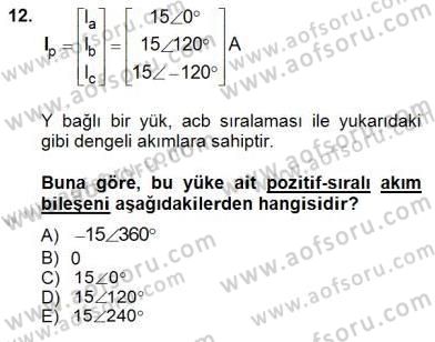 Güç Sistemleri Analizi Dersi Ara Sınavı Deneme Sınav Soruları 12. Soru