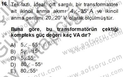 Güç Sistemleri Analizi Dersi 2014 - 2015 Yılı (Vize) Ara Sınavı 16. Soru