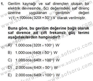 Güç Sistemleri Analizi Dersi 2014 - 2015 Yılı (Final) Dönem Sonu Sınav Soruları 1. Soru
