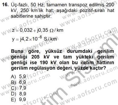 Güç Sistemleri Analizi Dersi 2014 - 2015 Yılı (Final) Dönem Sonu Sınav Soruları 16. Soru