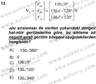 Güç Sistemleri Analizi Dersi Ara Sınavı Deneme Sınav Soruları 13. Soru