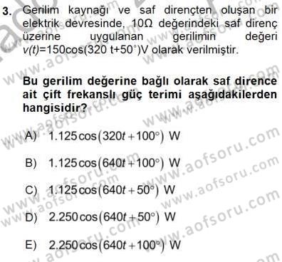 Güç Sistemleri Analizi Dersi Ara Sınavı Deneme Sınav Soruları 3. Soru