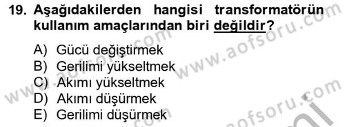 Elektrik Enerjisi İletimi ve Dağıtımı Dersi 2012 - 2013 Yılı (Vize) Ara Sınav Soruları 19. Soru