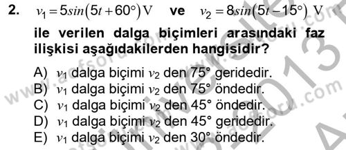 Elektrik Enerjisi İletimi ve Dağıtımı Dersi 2012 - 2013 Yılı (Vize) Ara Sınav Soruları 2. Soru