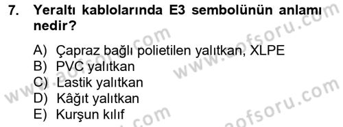Elektrik Enerjisi İletimi ve Dağıtımı Dersi 2012 - 2013 Yılı (Vize) Ara Sınav Soruları 7. Soru