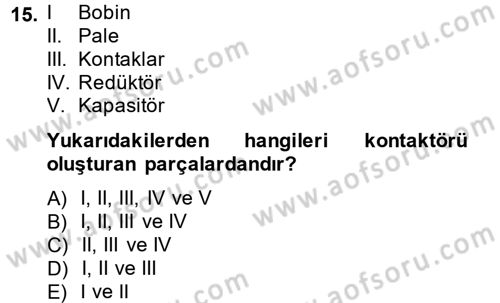 Elektrik Enerjisi İletimi ve Dağıtımı Dersi 2012 - 2013 Yılı (Final) Dönem Sonu Sınav Soruları 15. Soru