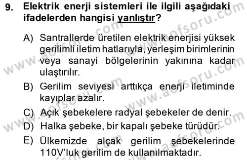 Elektrik Enerjisi İletimi ve Dağıtımı Dersi 2013 - 2014 Yılı (Vize) Ara Sınav Soruları 9. Soru