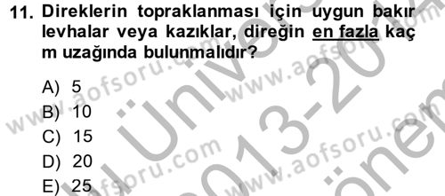 Elektrik Enerjisi İletimi ve Dağıtımı Dersi 2013 - 2014 Yılı (Final) Dönem Sonu Sınav Soruları 11. Soru