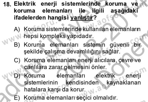 Elektrik Enerjisi İletimi ve Dağıtımı Dersi 2013 - 2014 Yılı (Final) Dönem Sonu Sınav Soruları 18. Soru