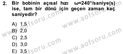 Elektrik Enerjisi İletimi ve Dağıtımı Dersi 2013 - 2014 Yılı (Final) Dönem Sonu Sınav Soruları 2. Soru