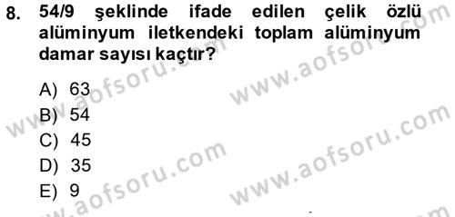 Elektrik Enerjisi İletimi ve Dağıtımı Dersi 2013 - 2014 Yılı (Final) Dönem Sonu Sınav Soruları 8. Soru