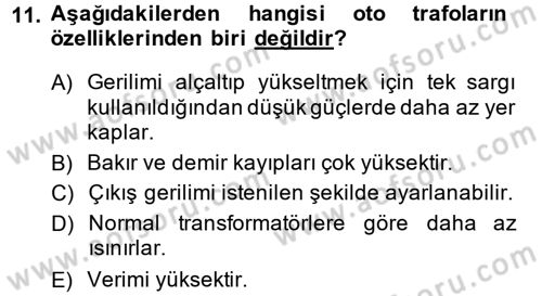 Elektrik Enerjisi İletimi ve Dağıtımı Dersi 2014 - 2015 Yılı (Vize) Ara Sınav Soruları 11. Soru