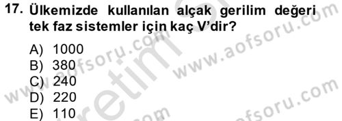 Elektrik Enerjisi İletimi ve Dağıtımı Dersi 2014 - 2015 Yılı Tek Ders Sınav Soruları 17. Soru