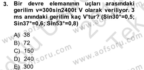 Elektrik Enerjisi İletimi ve Dağıtımı Dersi 2014 - 2015 Yılı Tek Ders Sınav Soruları 3. Soru