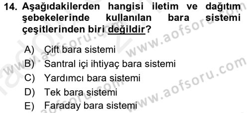 Elektrik Enerjisi İletimi ve Dağıtımı Dersi 2015 - 2016 Yılı (Vize) Ara Sınav Soruları 14. Soru