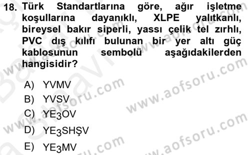 Elektrik Enerjisi İletimi ve Dağıtımı Dersi 2015 - 2016 Yılı (Vize) Ara Sınav Soruları 18. Soru