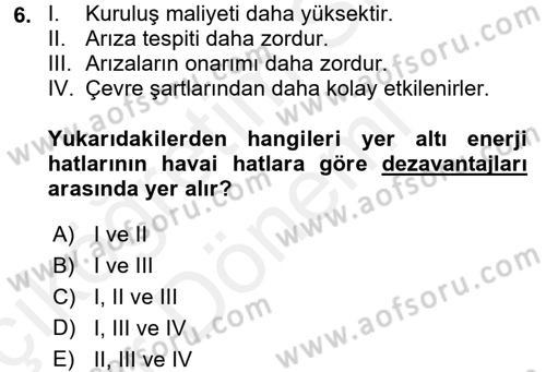 Elektrik Enerjisi İletimi ve Dağıtımı Dersi 2015 - 2016 Yılı (Vize) Ara Sınav Soruları 6. Soru