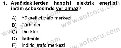 Elektrik Enerjisi İletimi ve Dağıtımı Dersi 2015 - 2016 Yılı (Final) Dönem Sonu Sınav Soruları 1. Soru