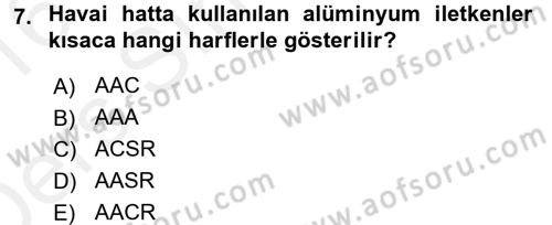 Elektrik Enerjisi İletimi ve Dağıtımı Dersi 2015 - 2016 Yılı Tek Ders Sınav Soruları 7. Soru