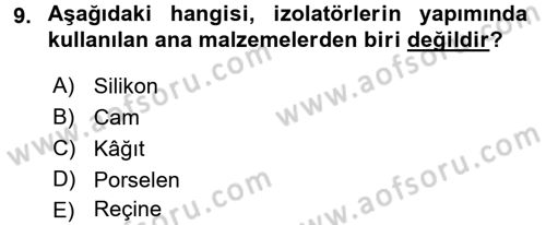 Elektrik Enerjisi İletimi ve Dağıtımı Dersi 2015 - 2016 Yılı Tek Ders Sınav Soruları 9. Soru