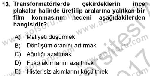 Elektrik Enerjisi İletimi ve Dağıtımı Dersi 2016 - 2017 Yılı (Vize) Ara Sınav Soruları 13. Soru