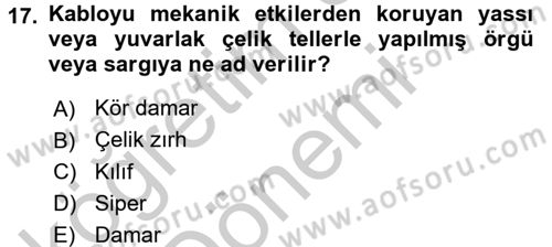 Elektrik Enerjisi İletimi ve Dağıtımı Dersi 2016 - 2017 Yılı (Vize) Ara Sınav Soruları 17. Soru