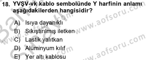 Elektrik Enerjisi İletimi ve Dağıtımı Dersi 2016 - 2017 Yılı (Vize) Ara Sınav Soruları 18. Soru