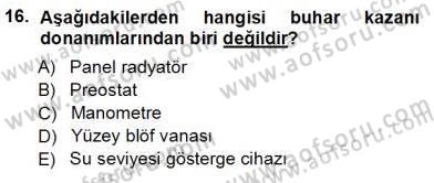 Sanayide Enerji Ekonomisi Dersi 2012 - 2013 Yılı (Vize) Ara Sınav Soruları 16. Soru