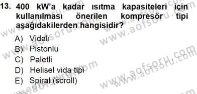 Sanayide Enerji Ekonomisi Dersi 2012 - 2013 Yılı (Final) Dönem Sonu Sınav Soruları 13. Soru