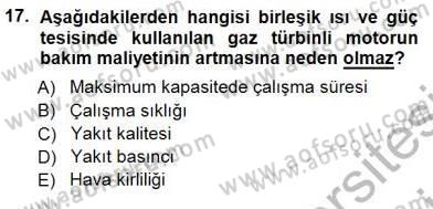 Sanayide Enerji Ekonomisi Dersi 2012 - 2013 Yılı (Final) Dönem Sonu Sınavı 17. Soru